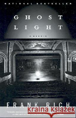 Ghost Light: A Memoir Frank L. Rich 9780375758249