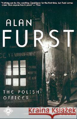 The Polish Officer Alan Furst 9780375758270 Random House Trade