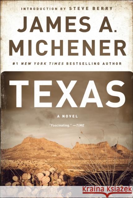 Texas: A Novel James A. Michener 9780375761416 Random House Trade