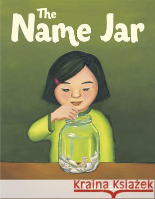 The Name Jar Yangsook Choi 9780375806131 Alfred A. Knopf