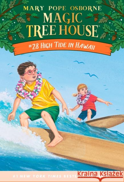 High Tide in Hawaii Osborne, Mary Pope 9780375806162 Random House Books for Young Readers