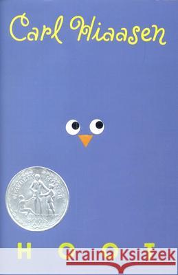 Hoot Carl Hiaasen 9780375821813 Alfred A. Knopf Books for Young Readers