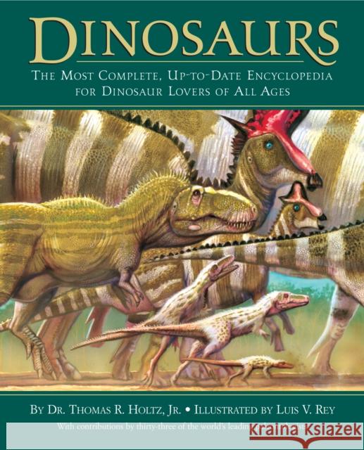 Dinosaurs Thomas R., Jr. Holtz Luis V. Rey 9780375824197 