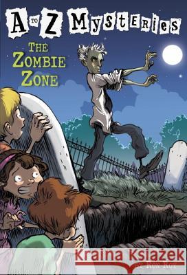 The Zombie Zone Ron Roy 9780375824838 Random House Books for Young Readers