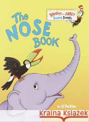 The Nose Book Al Perkins Joe Mathieu 9780375824937 Random House Children's Books
