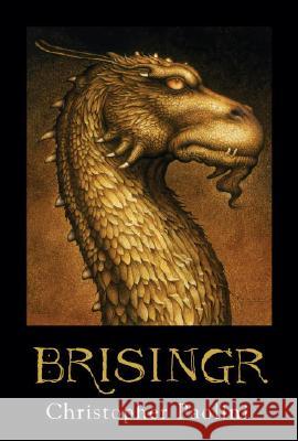 Brisingr: Book III Paolini, Christopher 9780375826726 ALFRED A KNOPF