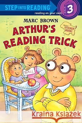 Arthur's Reading Trick [With Sticker(s)] Marc Tolon Brown 9780375829772 Random House Books for Young Readers
