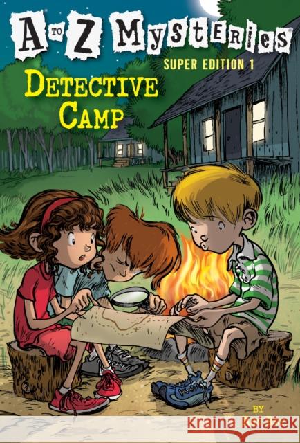 A to Z Mysteries Super Edition 1: Detective Camp Roy, Ron 9780375835346 Random House Books for Young Readers