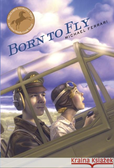 Born to Fly Michael Ferrari 9780375846076 Yearling Books