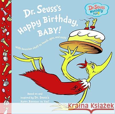 Dr. Seuss's Happy Birthday, Baby! Seuss                                    Jan Gerardi 9780375846212 Random House Books for Young Readers