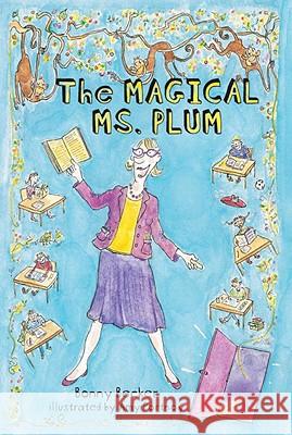 The Magical Ms. Plum Bonny Becker 9780375847608