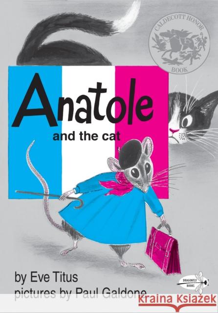 Anatole and the Cat Titus, Eve 9780375855474