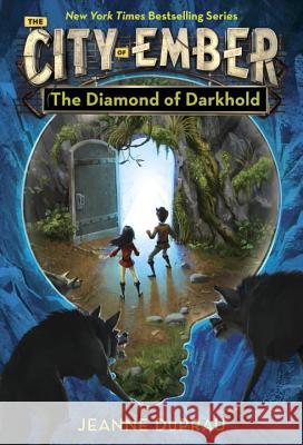 The Diamond of Darkhold DuPrau, Jeanne 9780375855726