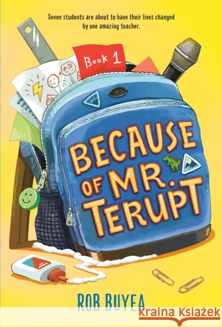 Because of Mr. Terupt Buyea, Rob 9780375858246 Random House USA Inc