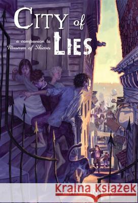 City of Lies Lian Tanner 9780375859793