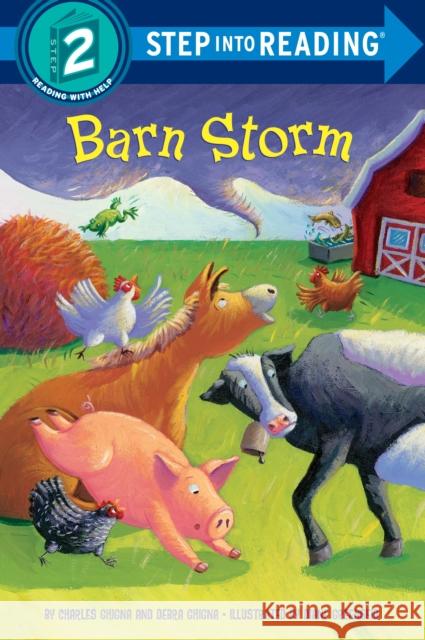 Barn Storm Ghigna, Charles 9780375861147 Random House Books for Young Readers