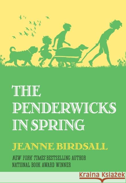 The Penderwicks in Spring Jeanne Birdsall 9780375870774