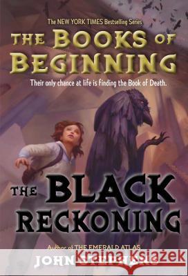 The Black Reckoning John Stephens 9780375872730