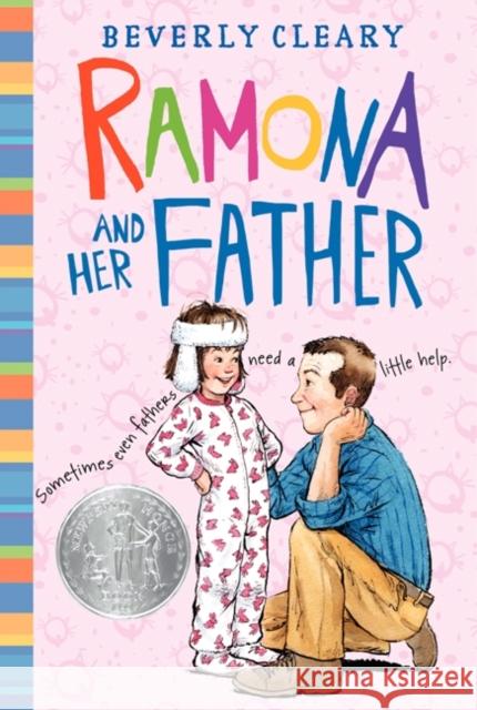 Ramona and Her Father Beverly Cleary Alan Tiegreen 9780380709168 HarperTrophy