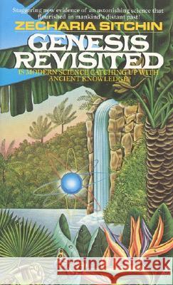 Genesis Revisited Zecharia Sitchin 9780380761593 Avon Books