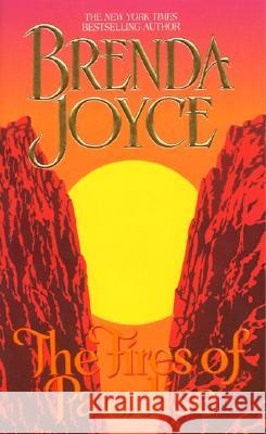 The Fires of Paradise Joyce, Brenda 9780380765355 HARPERCOLLINS PUBLISHERS INC