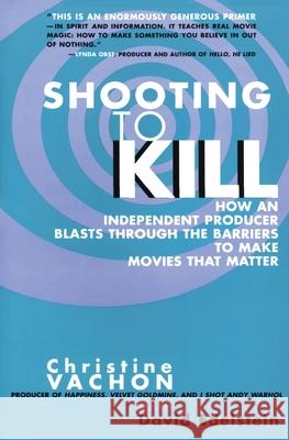 Shooting to Kill Vachon, Christine 9780380798544 Harper Perennial