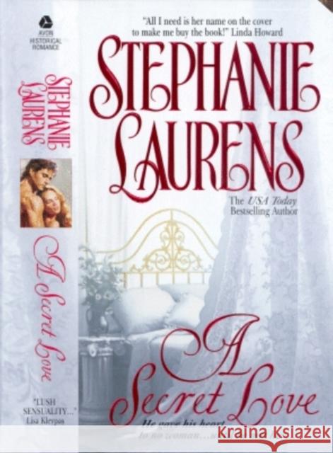 A Secret Love Stephanie Laurens 9780380805709 Avon Books