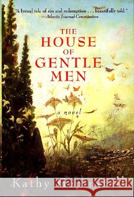 The House of Gentle Men Kathy Hepinstall 9780380809363 Harper Perennial