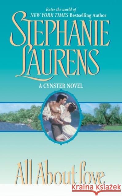 All about Love Laurens, Stephanie 9780380812011 Avon Books