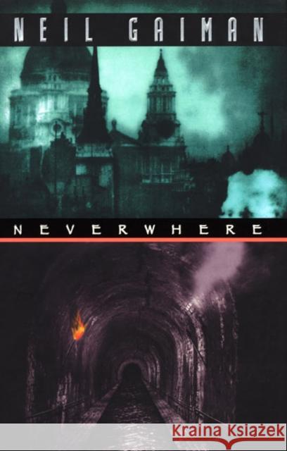 Neverwhere Neil Gaiman 9780380973637 HarperCollins Publishers Inc