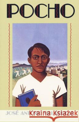 Pocho Jose Antonio Villarreal 9780385061186 Anchor Books
