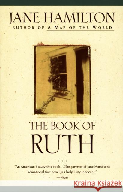 The Book of Ruth: A Novel Jane Hamilton 9780385265706 Anchor Books