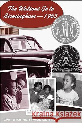 The Watsons Go to Birmingham--1963 Curtis, Christopher Paul 9780385321754