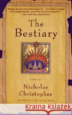 The Bestiary Nicholas Christopher 9780385337373 Dial Press