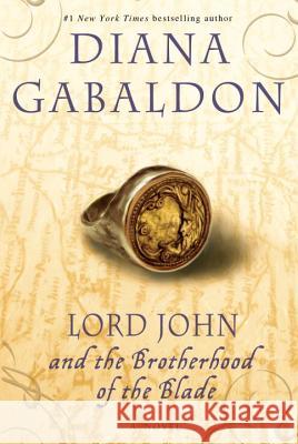 Lord John and the Brotherhood of the Blade Diana Gabaldon 9780385337502 Delta