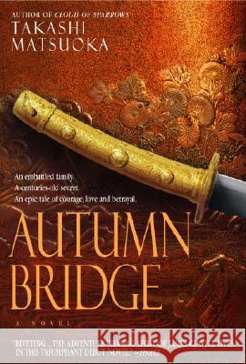 Autumn Bridge Takashi Matsuoka 9780385339117 Delta
