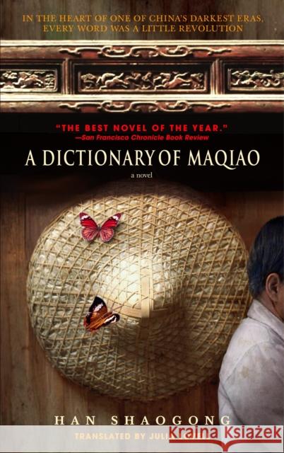 A Dictionary of Maqiao Han Shaogong Julia Lovell 9780385339353