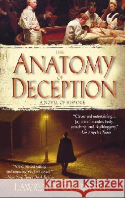 The Anatomy of Deception: A Novel of Suspense Lawrence Goldstone 9780385341356 Delta