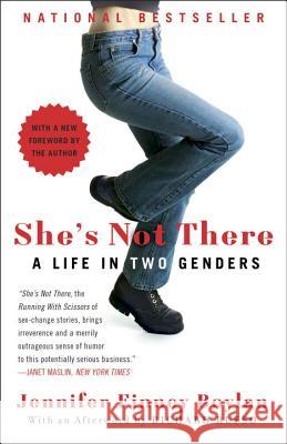 She's Not There: A Life in Two Genders Jennifer Finney Boylan 9780385346979 Broadway Books