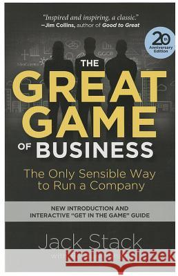 The Great Game of Business: The Only Sensible Way to Run a Company Bo Burlingham Jack Stack 9780385348331 Crown Business