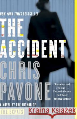 The Accident Chris Pavone 9780385348478 Broadway Books