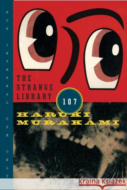 Strange Library Haruki Murakami 9780385354301
