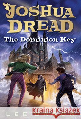 The Dominion Key Lee Bacon 9780385371261