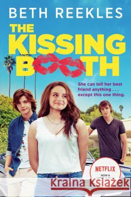 The Kissing Booth Beth Reekles 9780385378680 