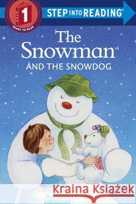 The Snowman and the Snowdog Raymond Briggs 9780385387347