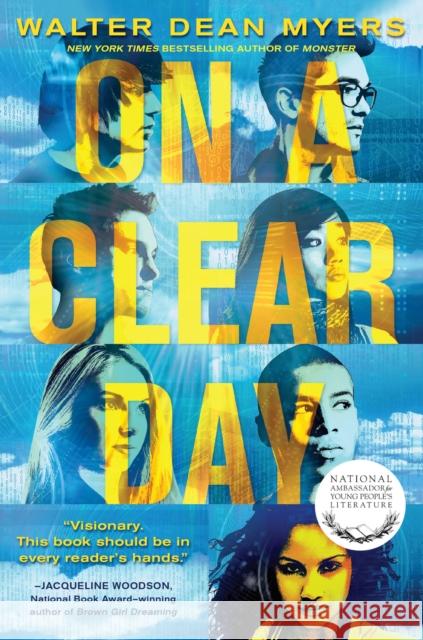 On a Clear Day Walter Dean Myers 9780385387569