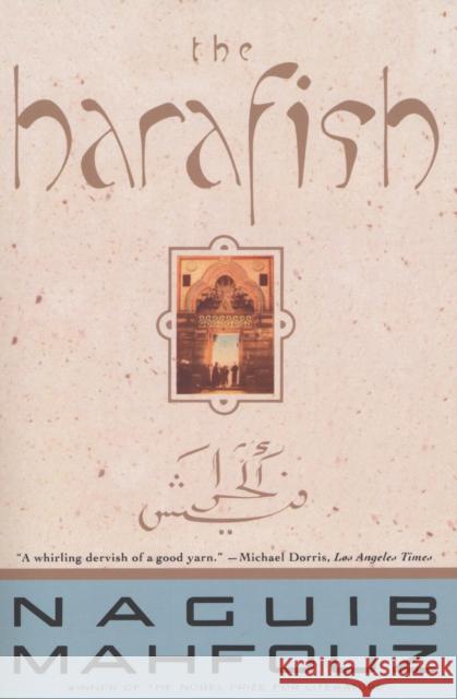 The Harafish Mahfouz, Naguib 9780385423359 Anchor Books
