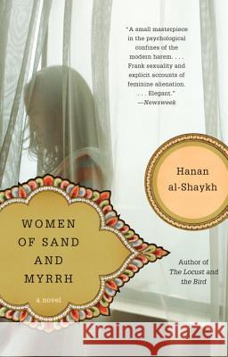 Women of Sand and Myrrh Hanan Al-Shaykh Catherine Cobham Hanan Shaykh 9780385423588 Anchor Books