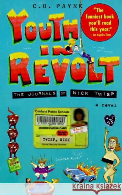 Youth in Revolt: A Novel C.D. Payne 9780385481960