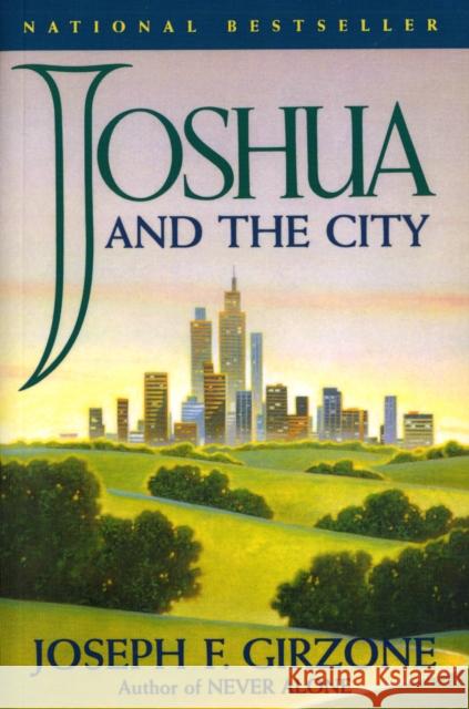 Joshua and the City Joseph F. Girzone 9780385485692 Image